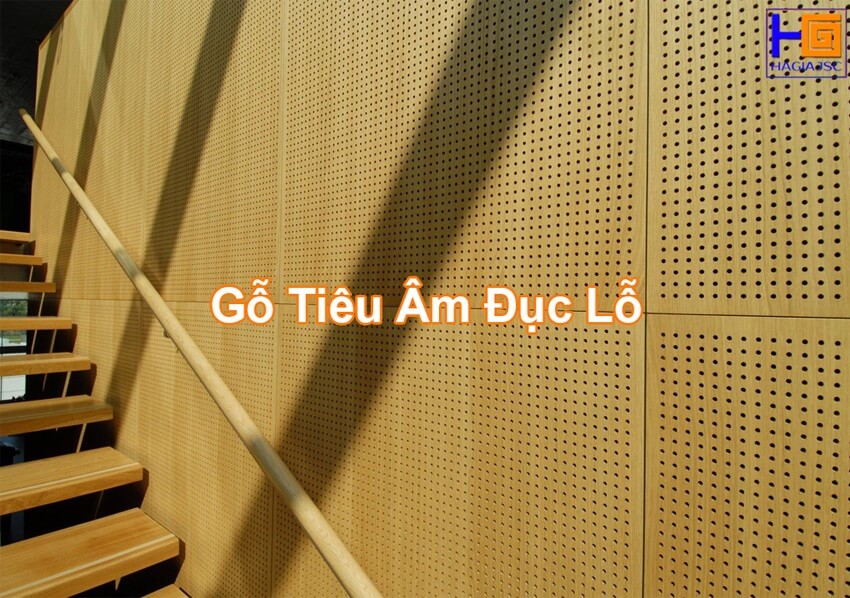Giải pháp gỗ tiêu âm đục lỗ cách âm hiệu quả